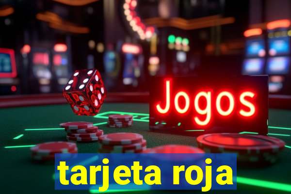 tarjeta roja